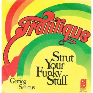 Frantique_Strut_your_funky_stuff